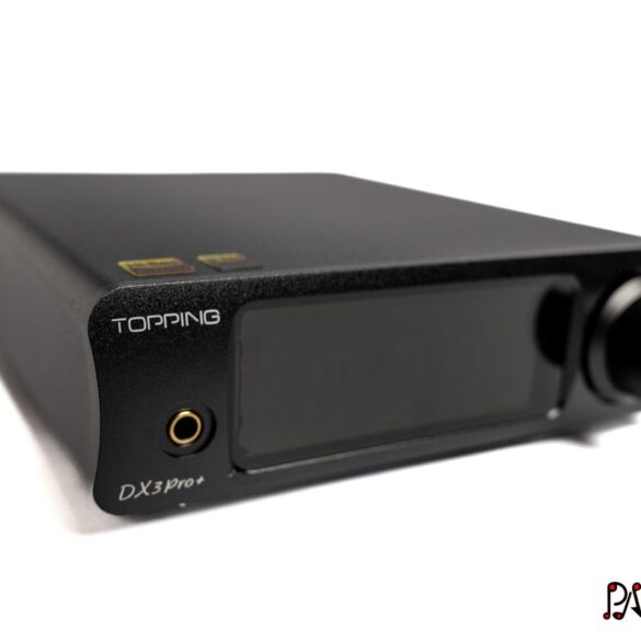 TOPPING DX3 Pro+ review featured